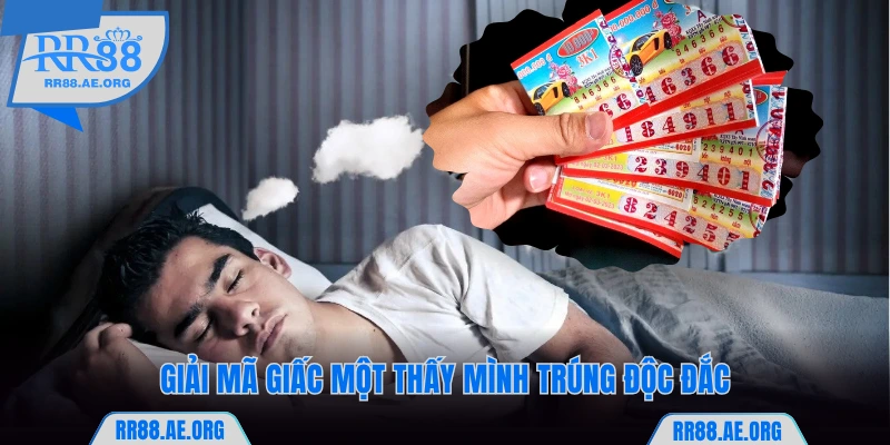 Mơ Trúng Số Đánh Con Gì? RR88 Giải Mã Ý Nghĩa Và Con Đề Lộc Lá 6 Giải mã giấc mơ thấy mình trúng độc đắc